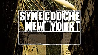 Synecdoche, New York